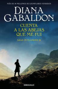 Cuenta a las abejas que me fui (Saga Outlander 9)