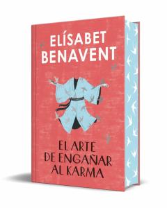 El arte de engañar al karma (edición limitada · cantos tintados)