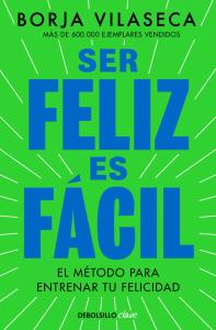 Ser feliz es fácil