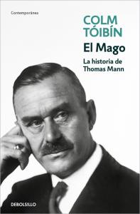El Mago. La historia de Thomas Mann
