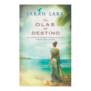 Las olas del destino (Serie del Caribe 2)