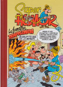 La familia Trapisonda. Un grupito que es la monda (Súper Humor Mortadelo 59)