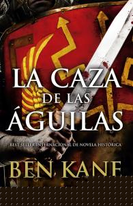 La caza de las águilas (Águilas de Roma 2)
