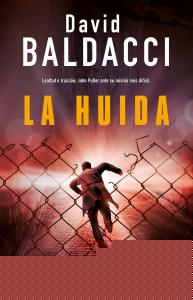 La huida (Serie John Puller 3)