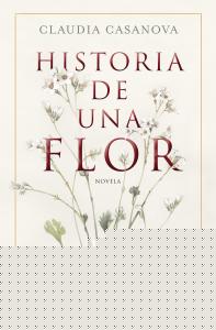 Historia de una flor