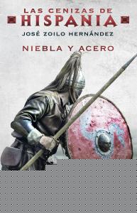 Niebla y acero (Las cenizas de Hispania 2)