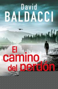 El camino del perdón (Serie Atlee Pine 1)