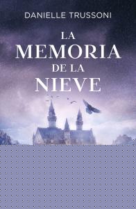 La memoria de la nieve