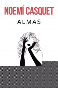 Almas (Bilogía Cuerpos y Almas 2)
