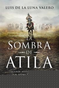 La sombra de Atila