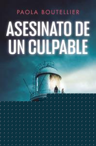 Asesinato de un culpable (Trilogía A ojos de nadie 2)