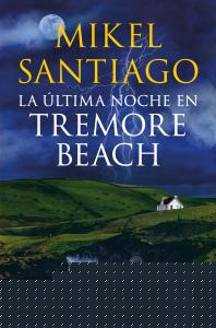 La última noche en Tremore Beach