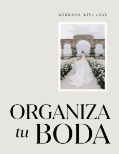Organiza tu boda con Weddings With Love