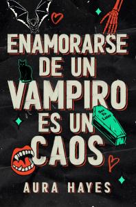 Enamorarse de un vampiro es un caos