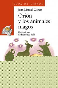 Orión y los animales magos