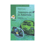 Amenaza en la Antártida