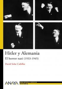 Hitler y Alemania. Anaya