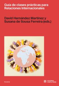 Guía de clases prácticas para Relaciones Internacionales