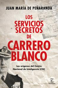 Los servicios secretos de Carrero Blanco
