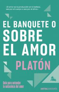 El banquete o sobre el amor