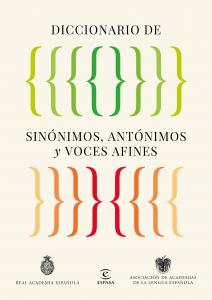 Diccionario de sinónimos, antónimos y voces afines