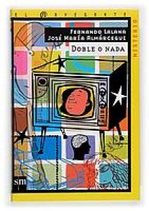 Doble o nada. Navegante SM