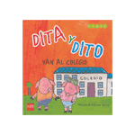 LUNES,DITA Y DITO VAN COLEGIO.