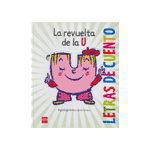 LETRAS DE CUENTO:REVUELTA U.