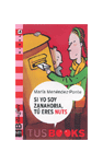 TUS BOOKS:SI YO SOY ZANAHORIA TU ERES NUTS (4)