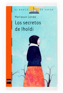 Los secretos de Iholdi (B.Vapor). SM