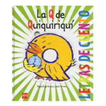 LA Q DE QUIQUIRIQUI