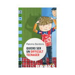 QUIERO SER UN DIFFICULT TEENAGER