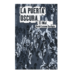 LA PUERTA OSCURA II:EL MAL