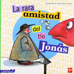 Leemelo: La rara amistad del tío Jonás. SM