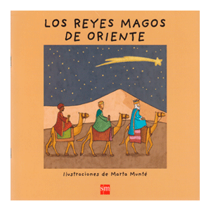 YA SE LEER  LOS REYES MAGOS DE ORIENTE
