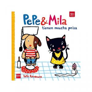 Pepe y Mila tienen mucha prisa