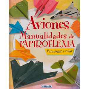 Aviones. Manualidades de papiroflexia