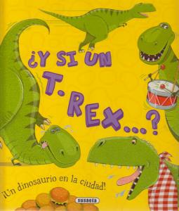 ¿Y si un T. rex...?