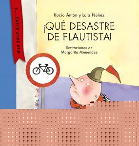 ¡Qué desastre de flautista!