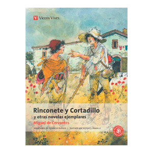 Rinconete Y Cortadillo Y Otras Novelas Ejemplares