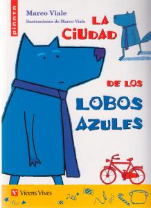 La Ciudad De Los Lobos Azules