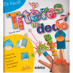 Es fácil: títeres de dedo