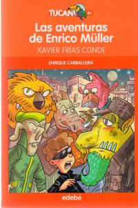 Las aventuras de Enrico Müller