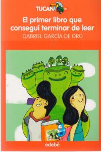EL PRIMER LIBRO QUE CONSEGUÍ TERMINAR DE LEER