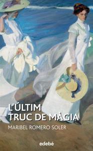 LÚLTIM TRUC DE MÀGIA