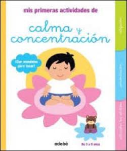 Mis primeras actividades de CALMA y CONCENTRACIÓN