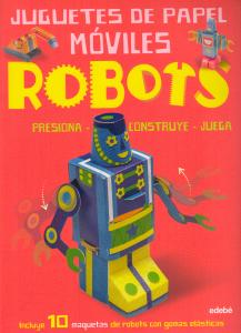 Juguetes de papel móviles. Robots.