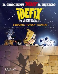Idefix eta menderakaitzak, 9. Gudurix horma-txoria!