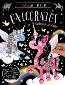 Rasca y Juega: Unicornios, cuaderno de actividades