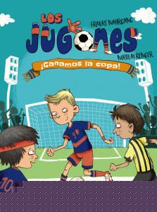 Los Jugones, 3. ¡Ganamos la copa!